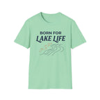 Born for Lake Life