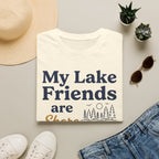 My Lake Friends are Shore Amazing 2 T-Shirt