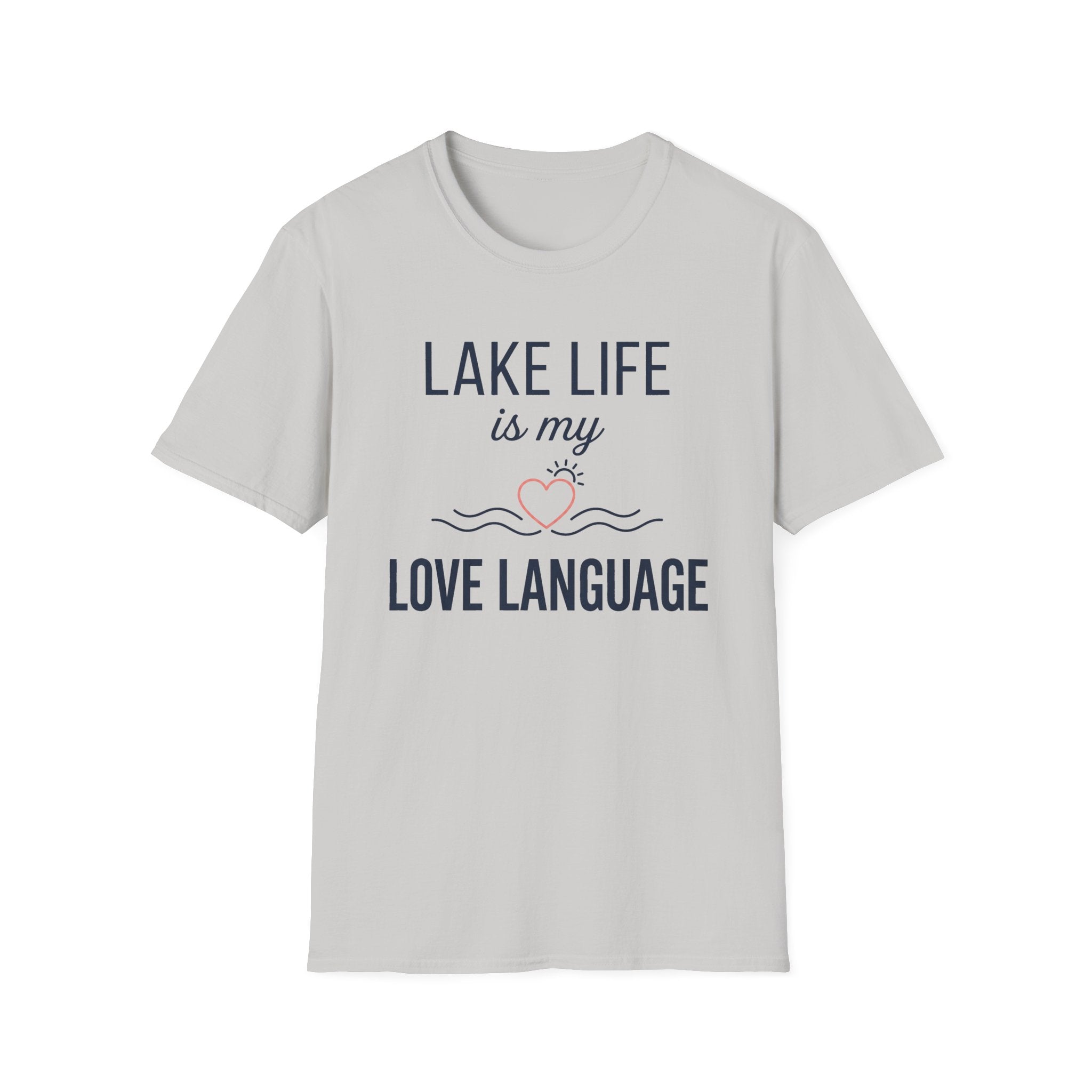 Lake Life is My Love Language T-Shirt