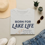 Born for Lake Life