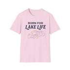 Born for Lake Life
