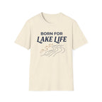 Born for Lake Life