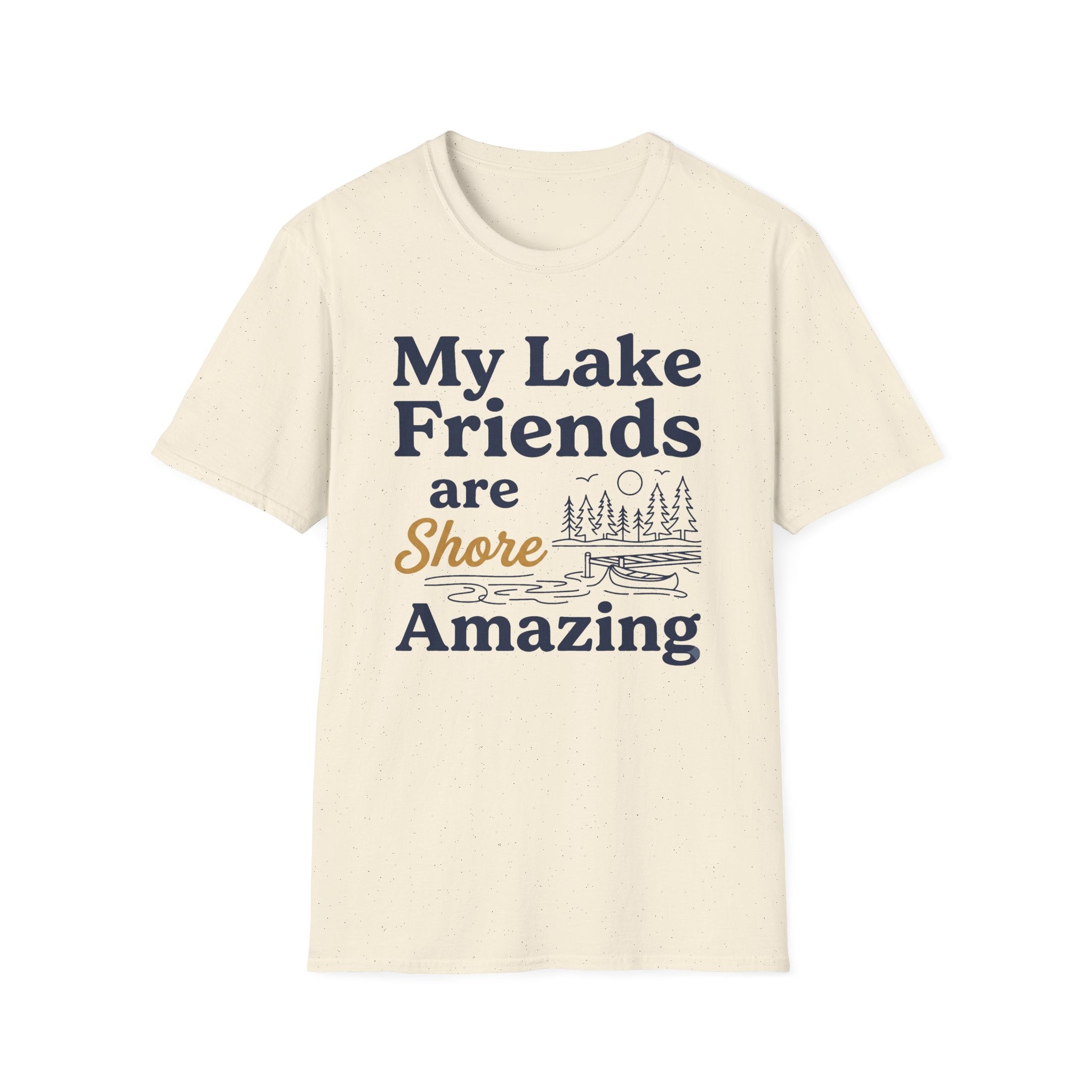 My Lake Friends are Shore Amazing 2 T-Shirt