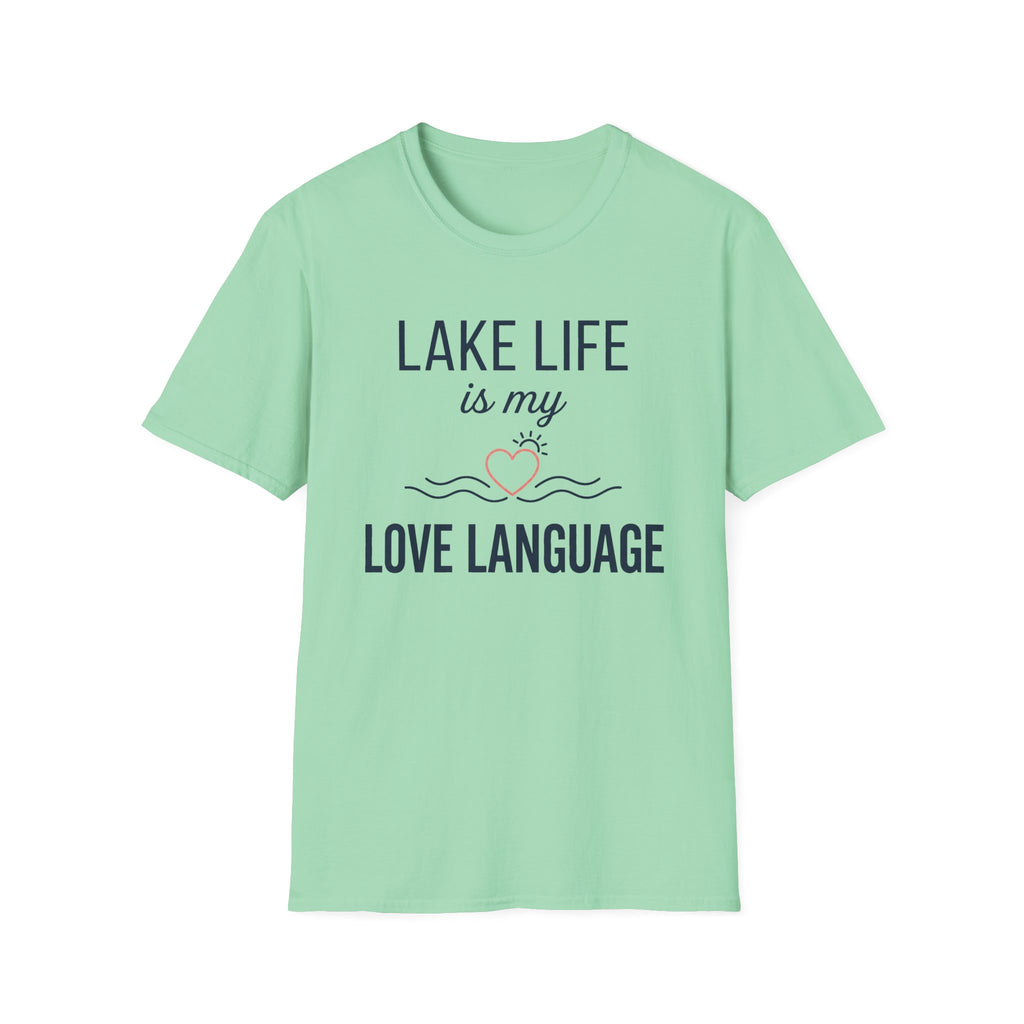 Lake Life is My Love Language T-Shirt