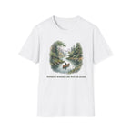 Wander Where the Water Leads T-Shirt