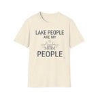 Lake People are My People T-Shirt
