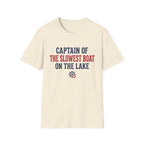 Captain of the Slowest Boat T-Shirt