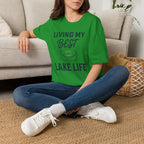 Living My Best Lake Life T-Shirt