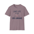 Lake Life is My Love Language T-Shirt