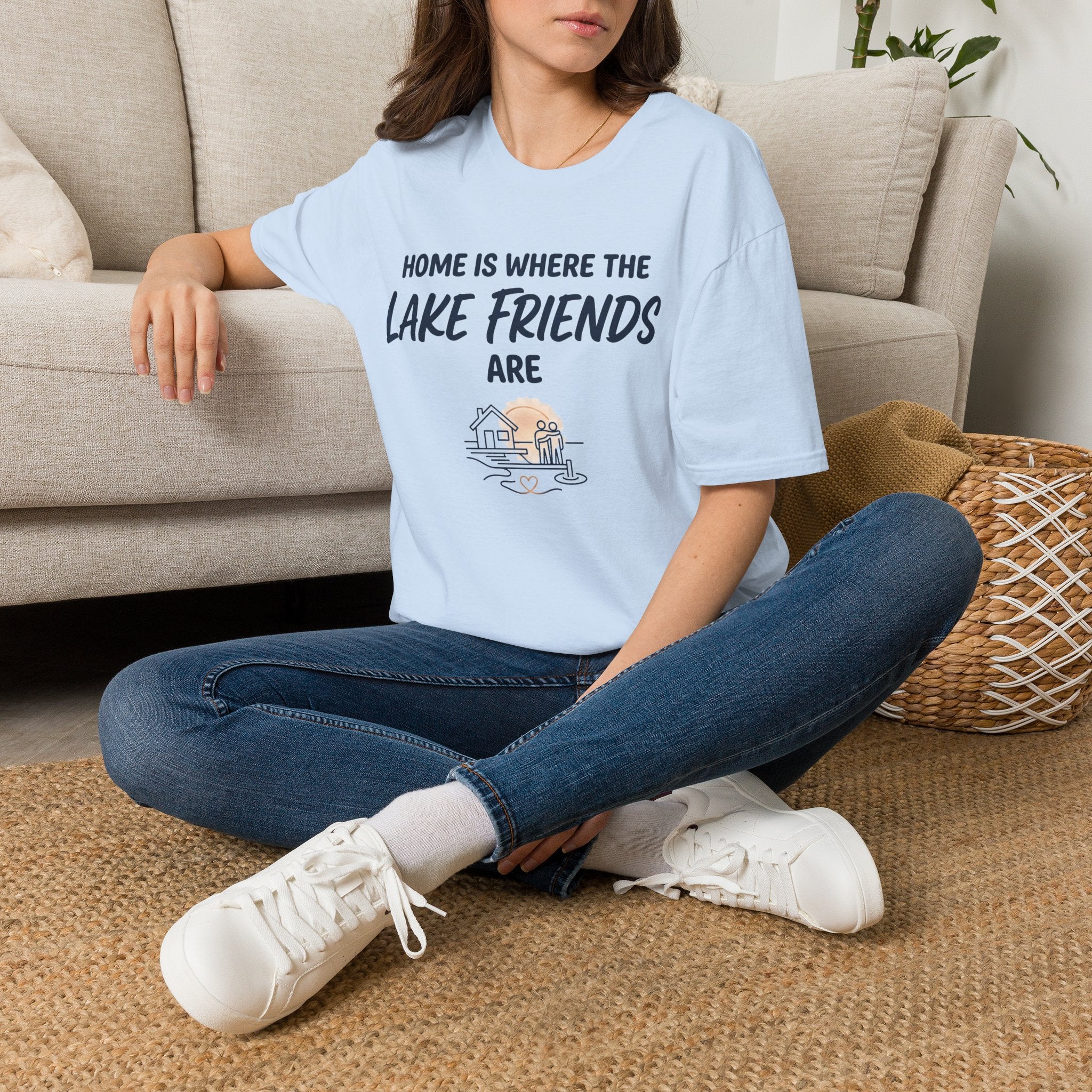 Home is Where the Lake Friends Are T-Shirt