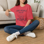 Lake People are My People T-Shirt