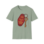 The Key to Slowing Down T-Shirt
