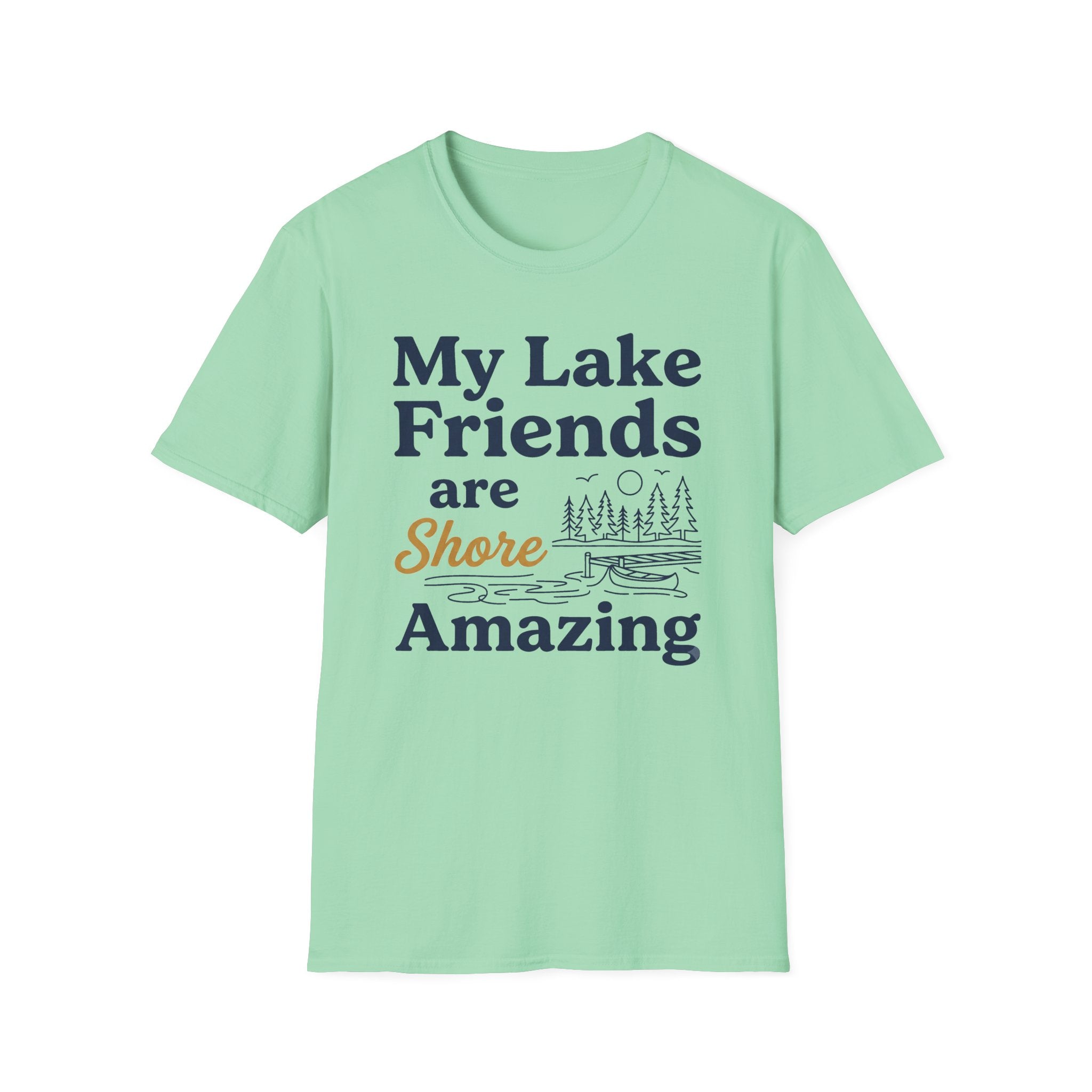 My Lake Friends are Shore Amazing 2 T-Shirt