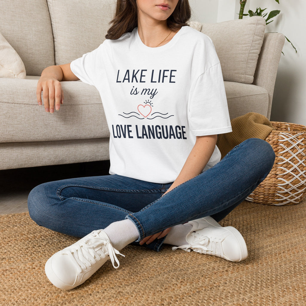 Lake Life is My Love Language T-Shirt