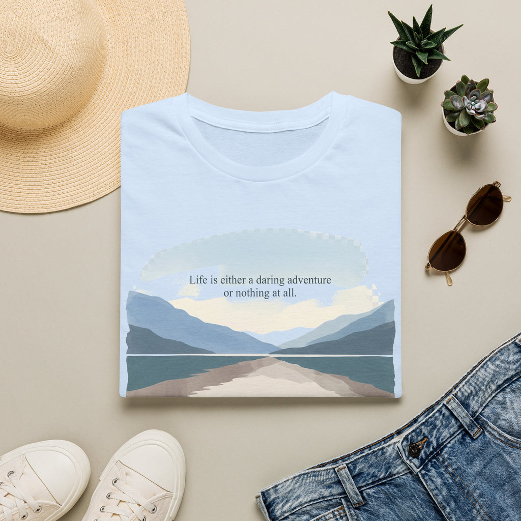 Life is a Daring Adventure T-Shirt