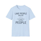 Lake People are My People T-Shirt