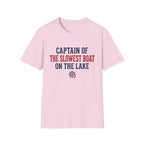 Captain of the Slowest Boat T-Shirt
