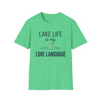 Lake Life is My Love Language T-Shirt