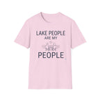 Lake People are My People T-Shirt
