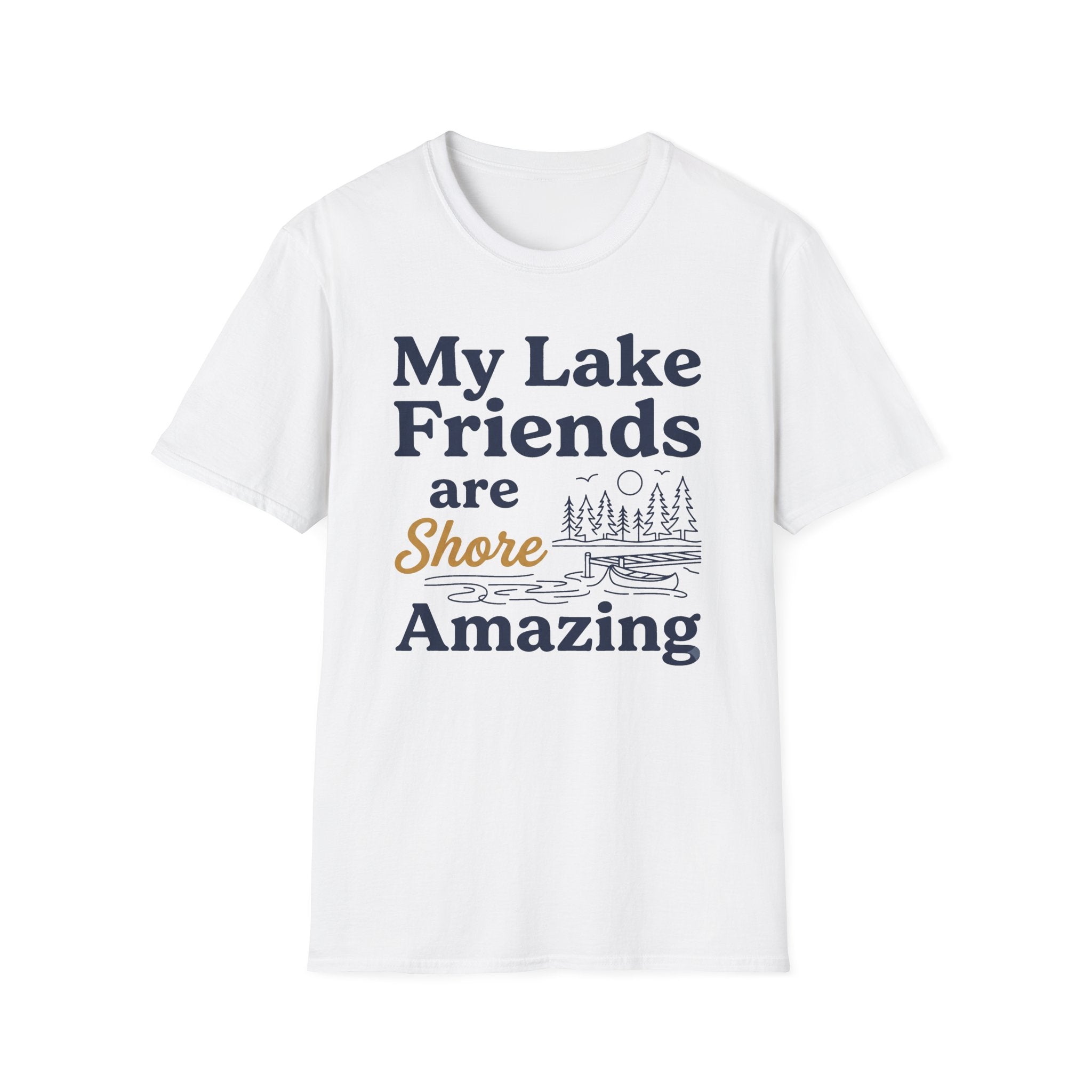 My Lake Friends are Shore Amazing 2 T-Shirt