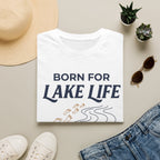 Born for Lake Life