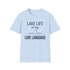 Lake Life is My Love Language T-Shirt