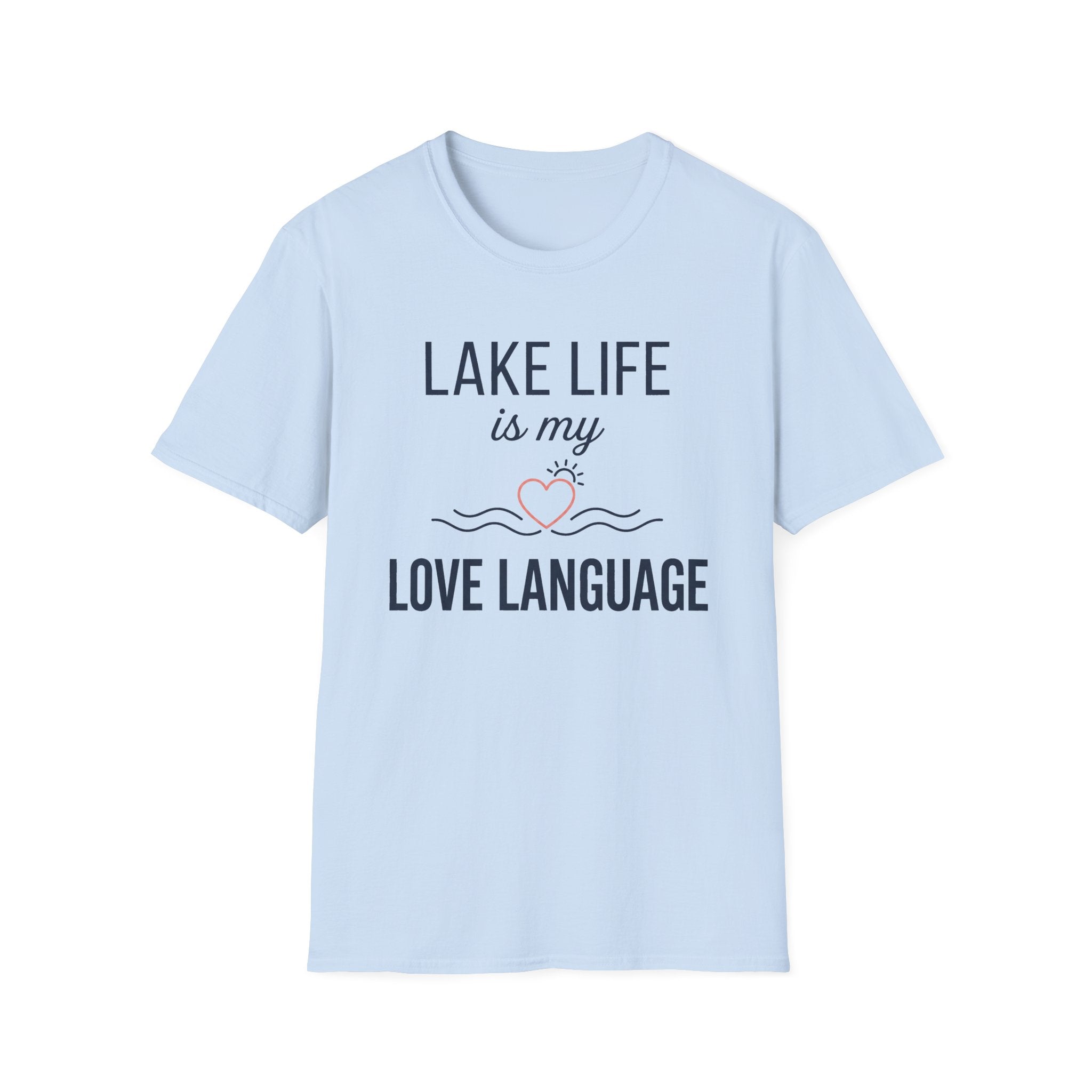 Lake Life is My Love Language T-Shirt