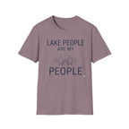 Lake People are My People T-Shirt