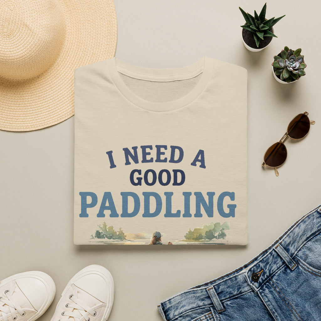 I Need a Good Paddling T-Shirt