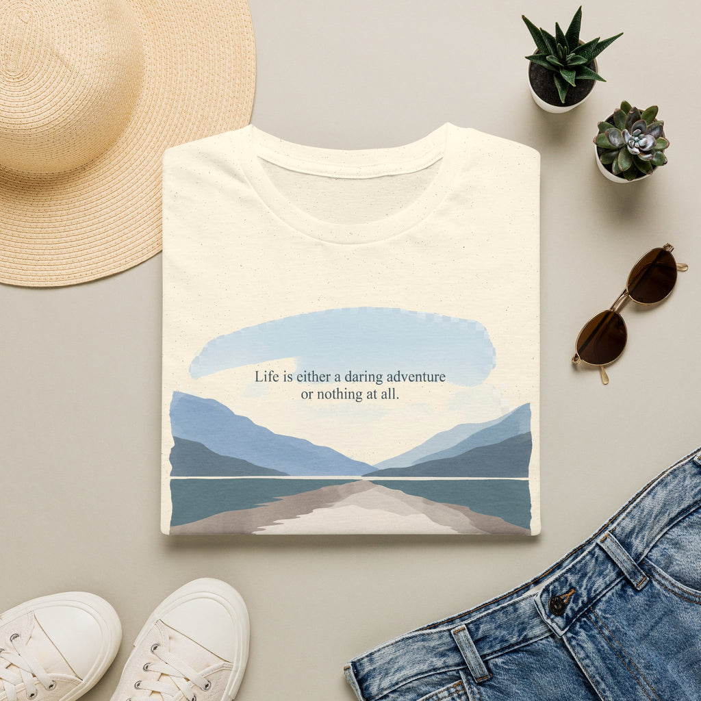 Life is a Daring Adventure T-Shirt
